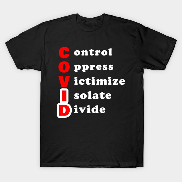 COVID T-Shirt by Perfect Sense